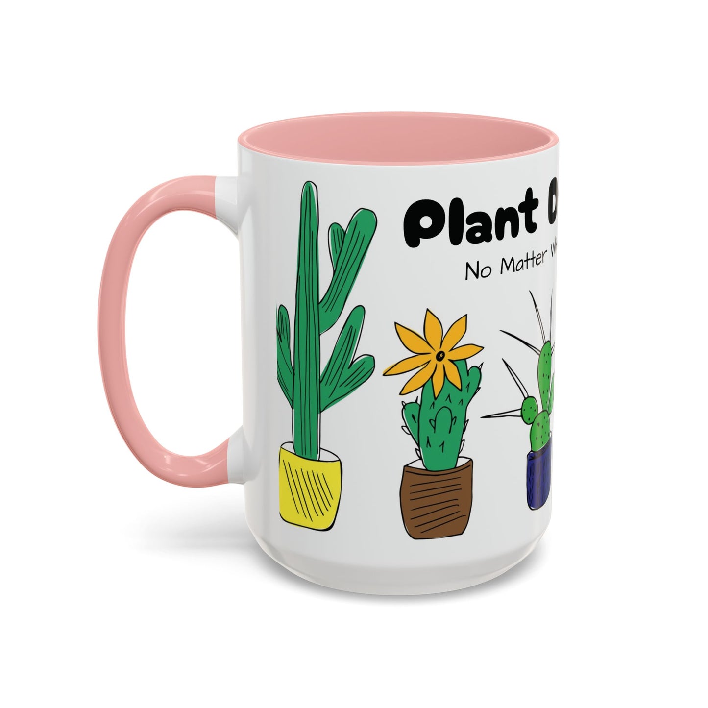 Botanical Accent Coffee Mug (11, 15oz), 8 Colors - Plant Dad: At Least I Don't Have Ugly Children!