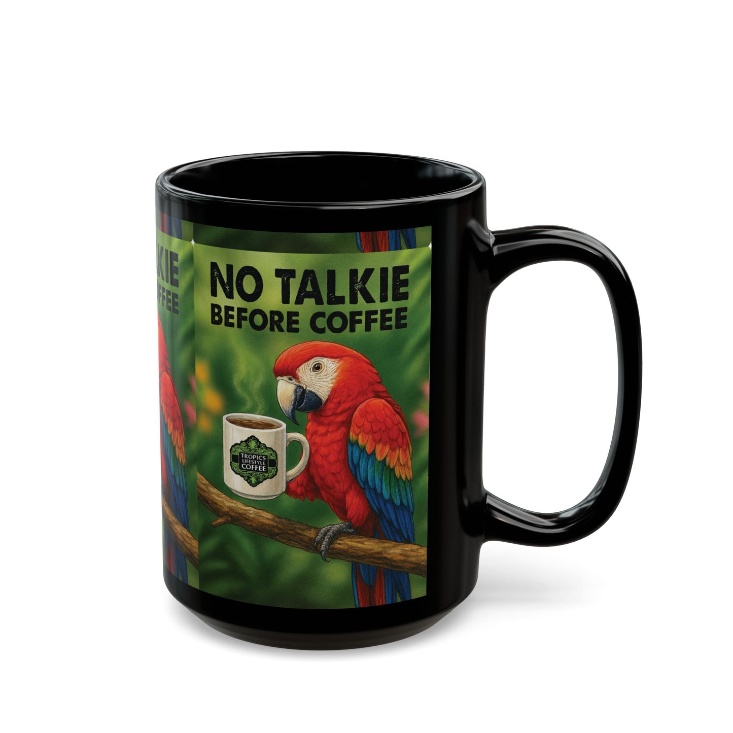 Black Coffee Mug - No Talkie Before Talkie, Red Parrot
