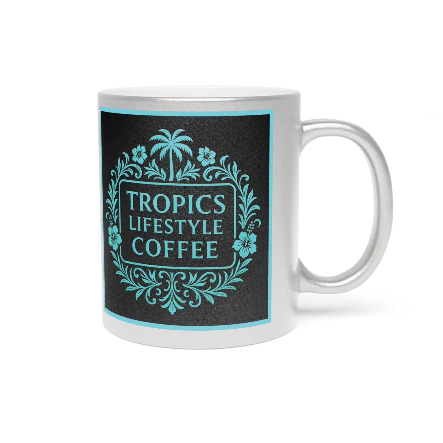 Tropical Metallic Mug, Gold or Silver - Tropics Lifestyle Coffee, Black/Turquoise Logo