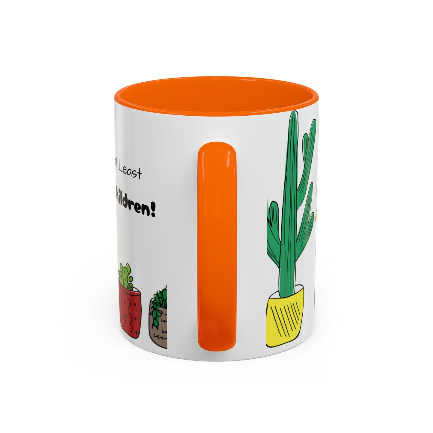 Botanical Accent Coffee Mug (11, 15oz), 8 Colors - Plant Dad: At Least I Don't Have Ugly Children!