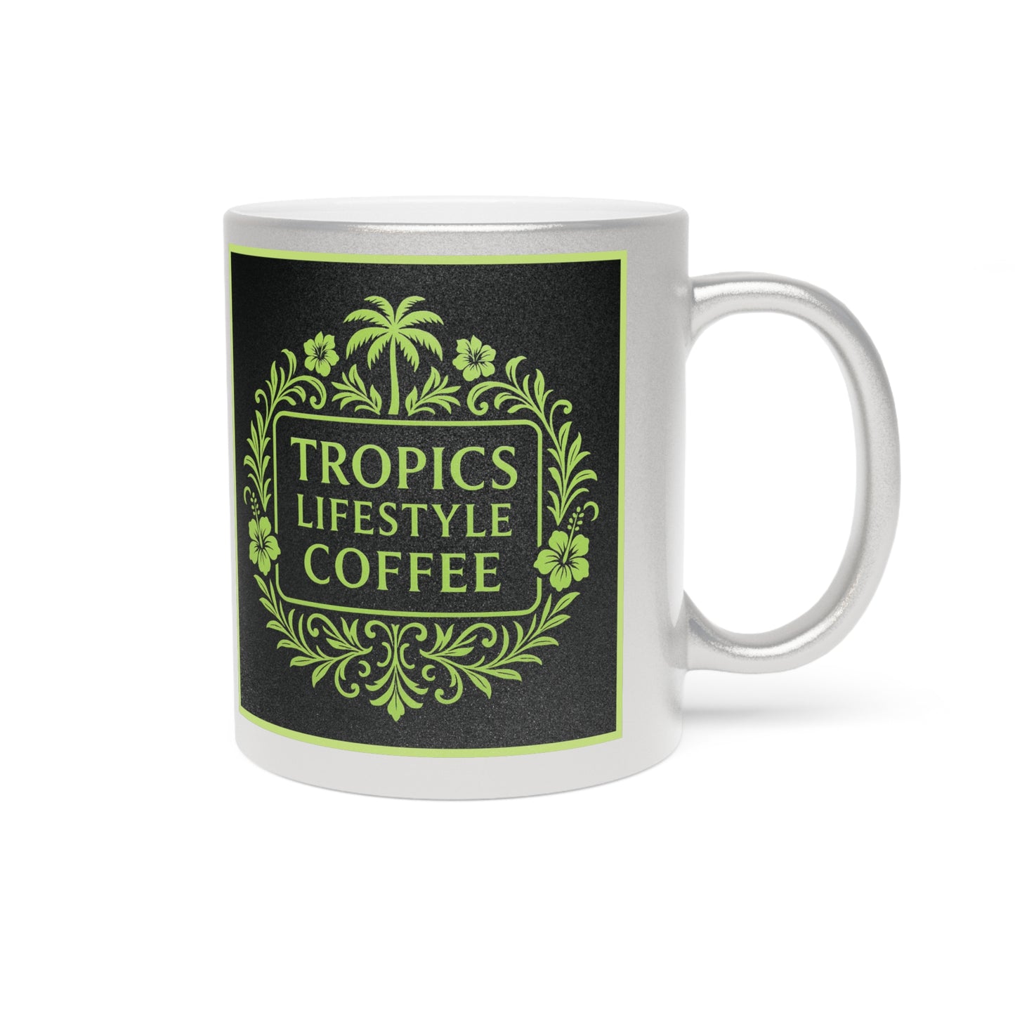 Tropical Metallic Mug, Gold or Silver - Tropics Lifestyle Coffee, Black/Green Logo