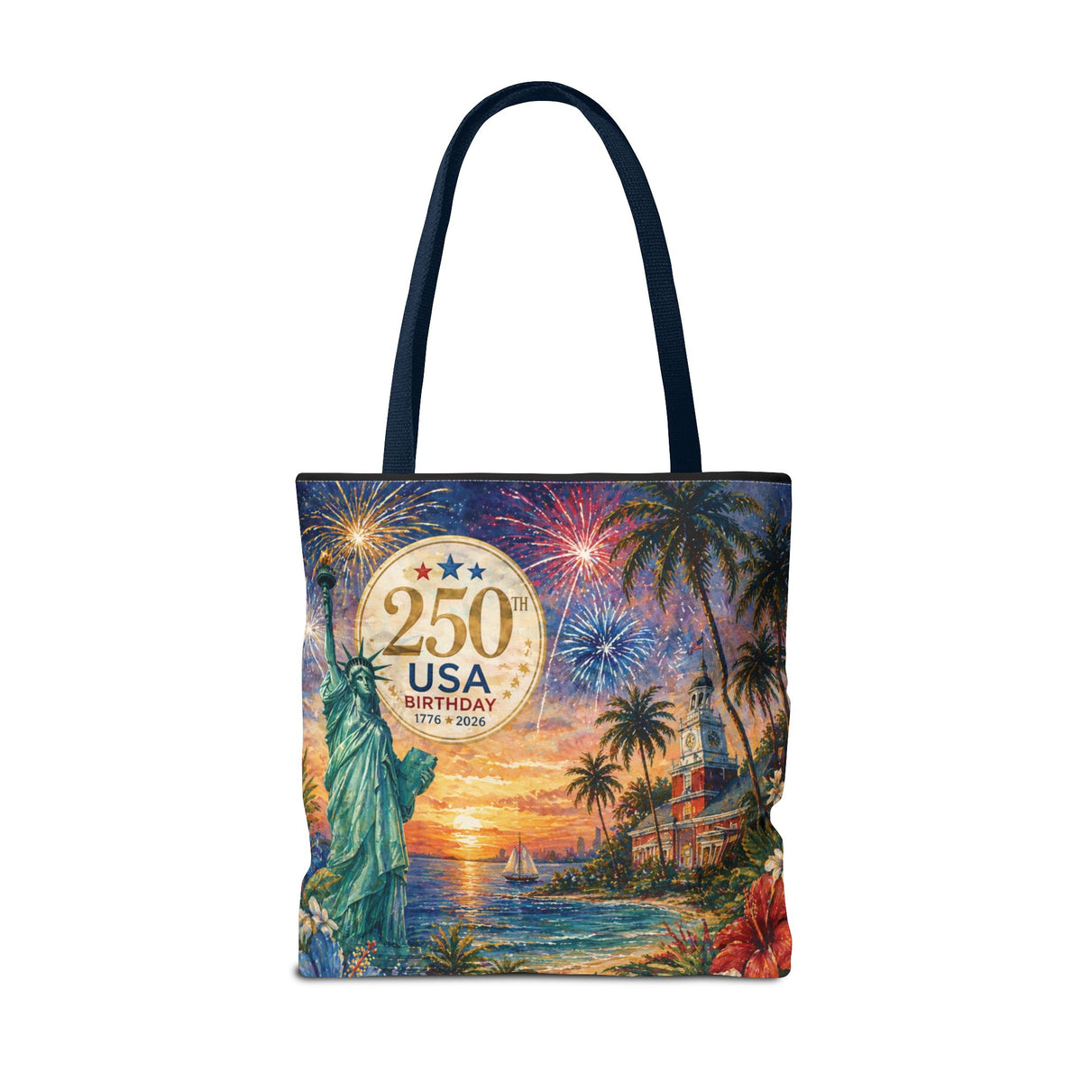 Tote Bag — 250th USA Birthday Patriotic Beach Tote with Statue of Liberty & Fireworks