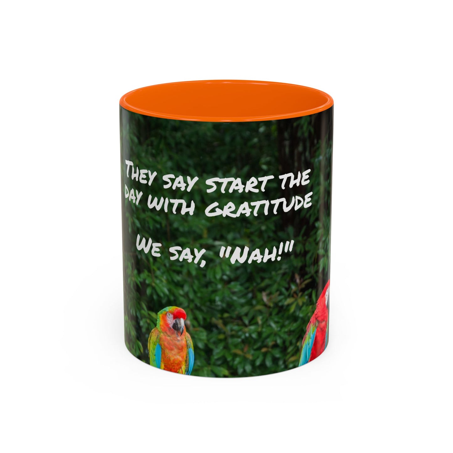 Parrot Accent Coffee Mug (11, 15oz), 8 Colors - No Gratitude