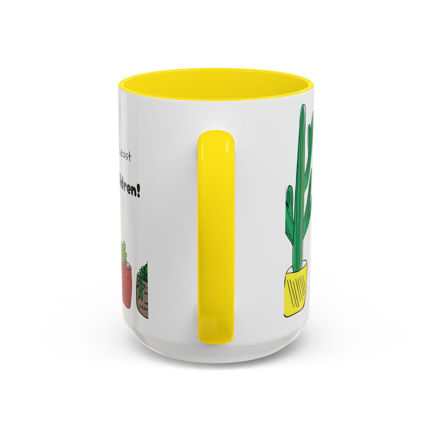 Botanical Accent Coffee Mug (11, 15oz), 8 Colors - Plant Mom: At Least I Don't Have Ugly Children!