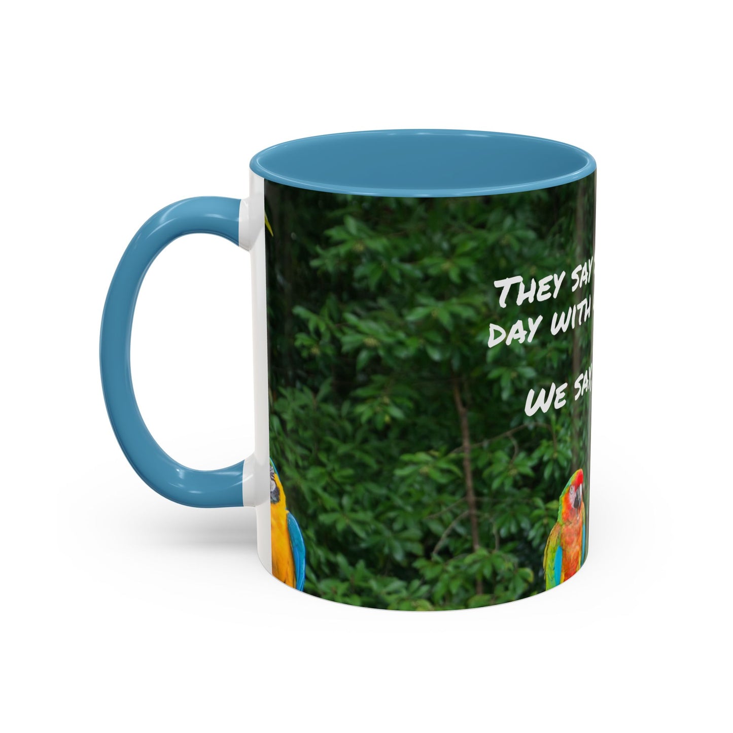 Parrot Accent Coffee Mug (11, 15oz), 8 Colors - No Gratitude