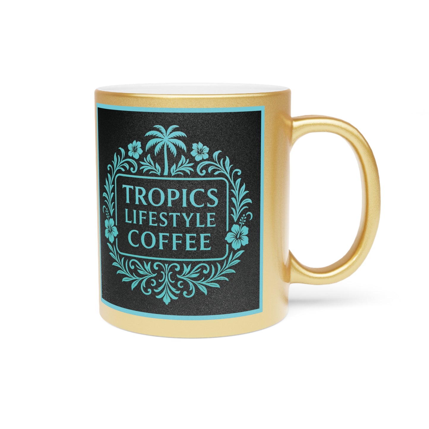 Tropical Metallic Mug, Gold or Silver - Tropics Lifestyle Coffee, Black/Turquoise Logo