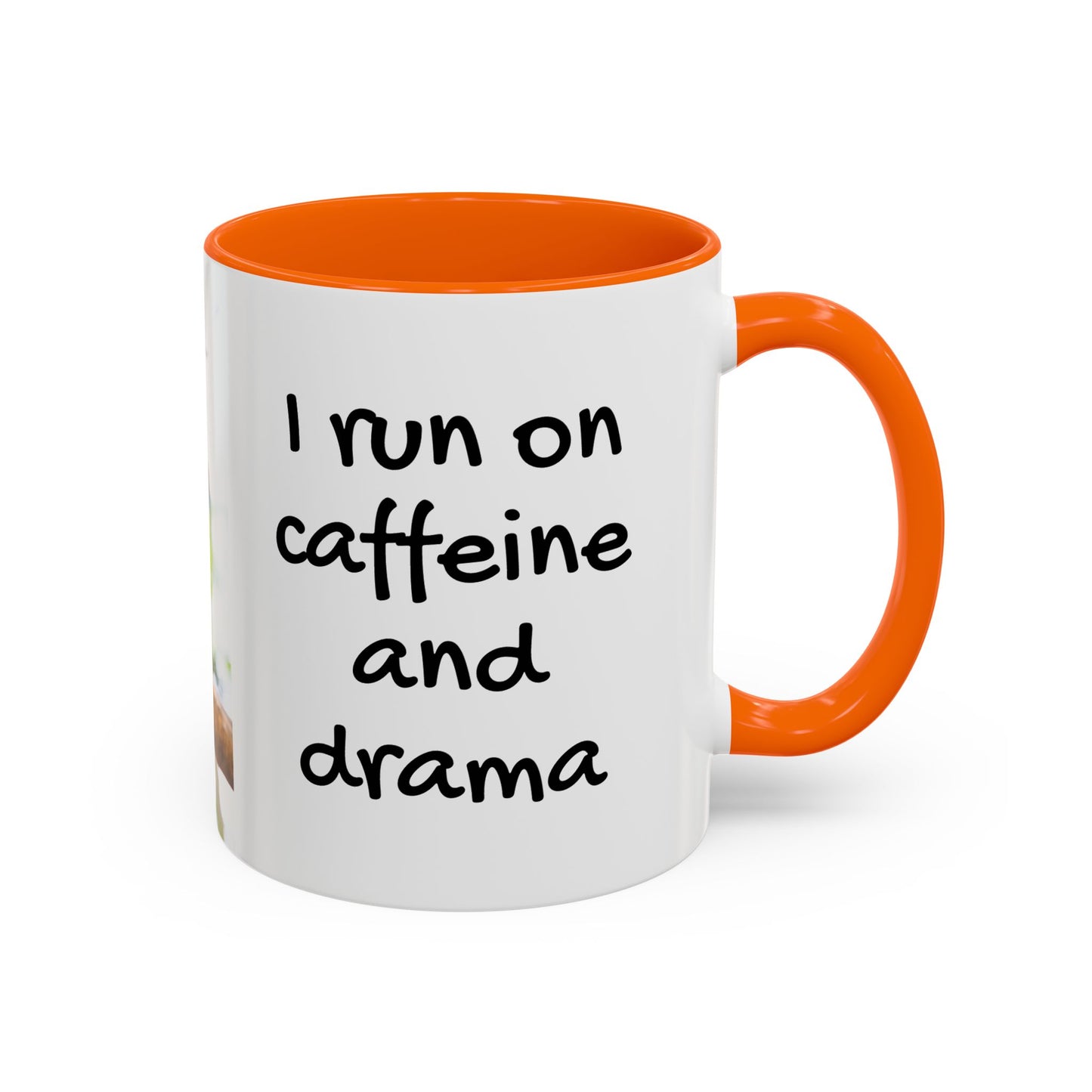 Accent Coffee Mug (11, 15oz), "I Run on Caffeine and Drama!" Parrot / Various Colors