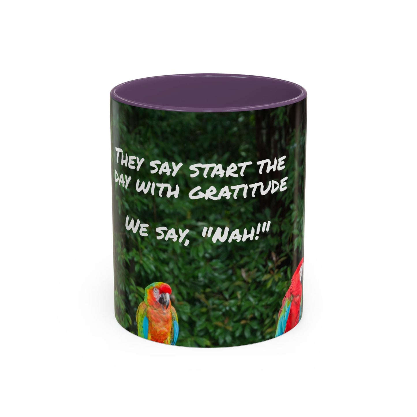 Parrot Accent Coffee Mug (11, 15oz), 8 Colors - No Gratitude