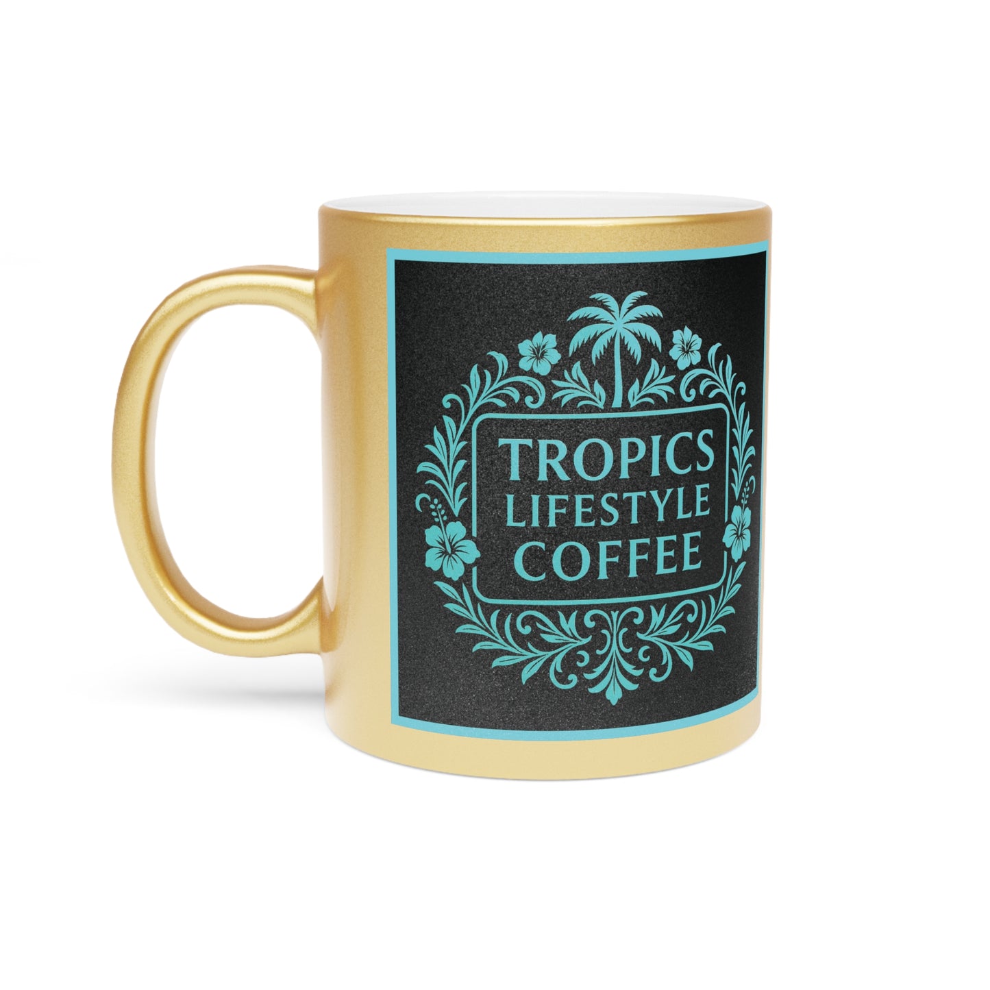 Tropical Metallic Mug, Gold or Silver - Tropics Lifestyle Coffee, Black/Turquoise Logo