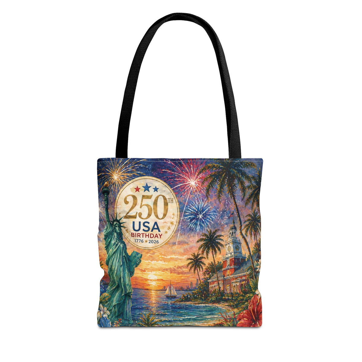 Tote Bag — 250th USA Birthday Patriotic Beach Tote with Statue of Liberty & Fireworks