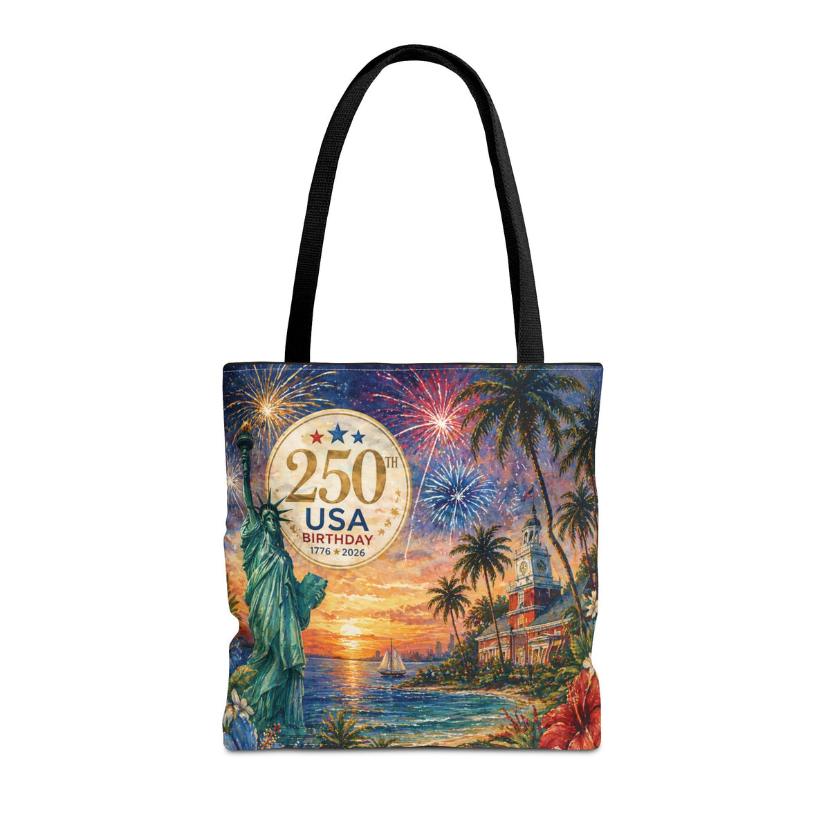 Tote Bag — 250th USA Birthday Patriotic Beach Tote with Statue of Liberty & Fireworks