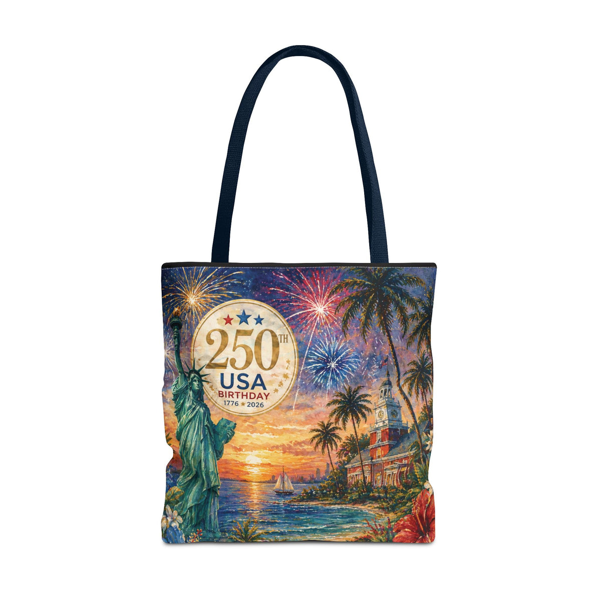 Tote Bag — 250th USA Birthday Patriotic Beach Tote with Statue of Liberty & Fireworks