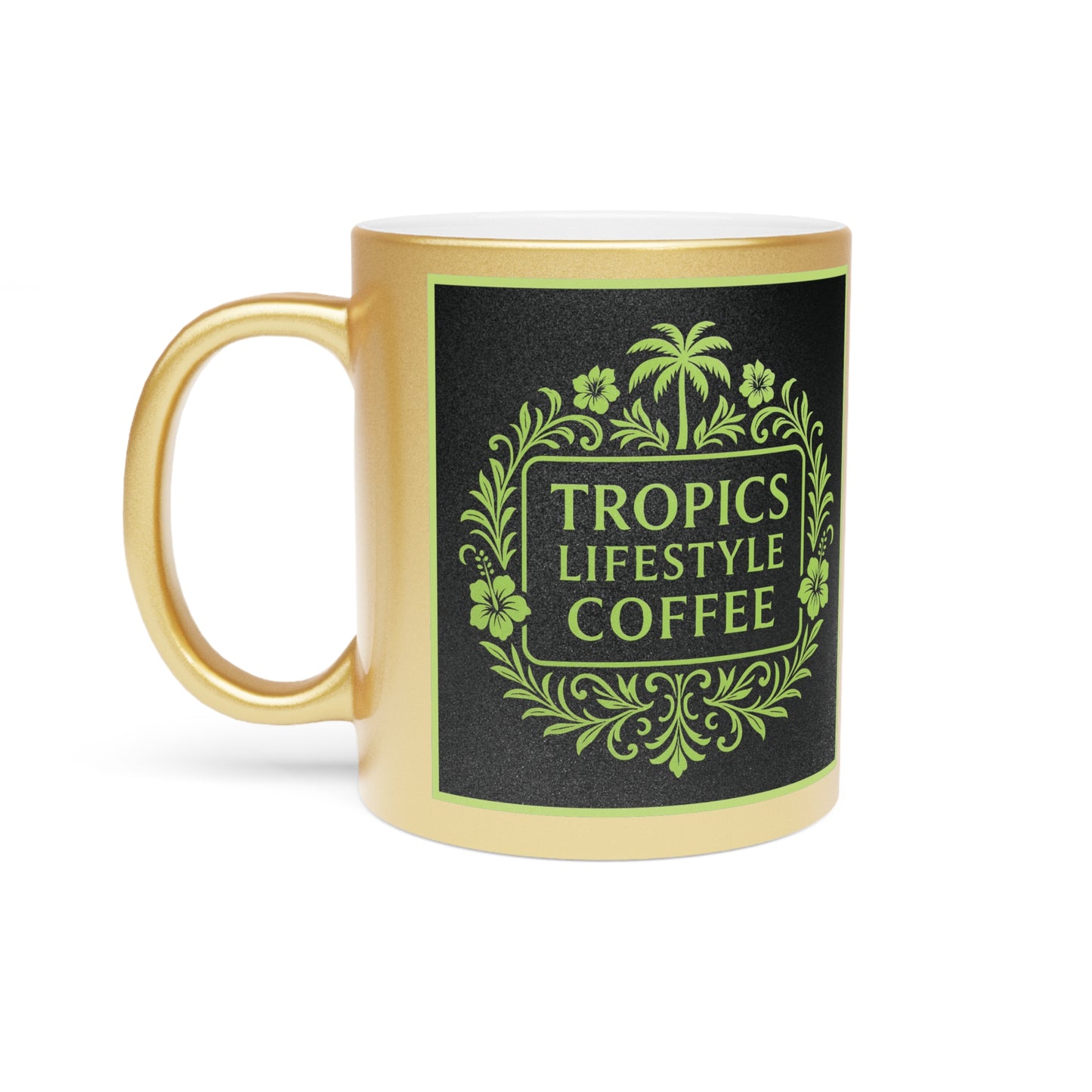 Tropical Metallic Mug, Gold or Silver - Tropics Lifestyle Coffee, Black/Green Logo