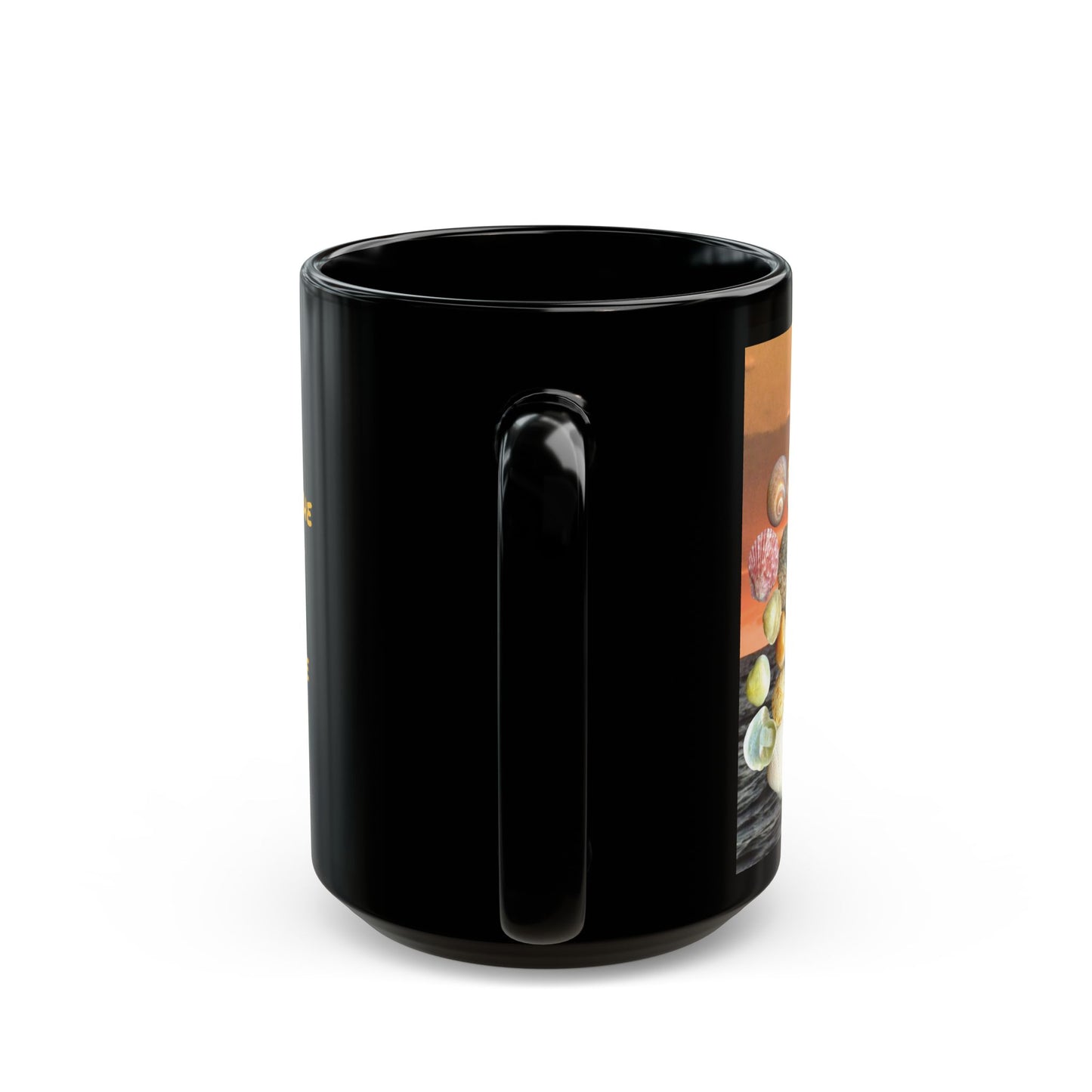 Black Coffee Mug - First I Drink the Coffee. Then I Do the Things.