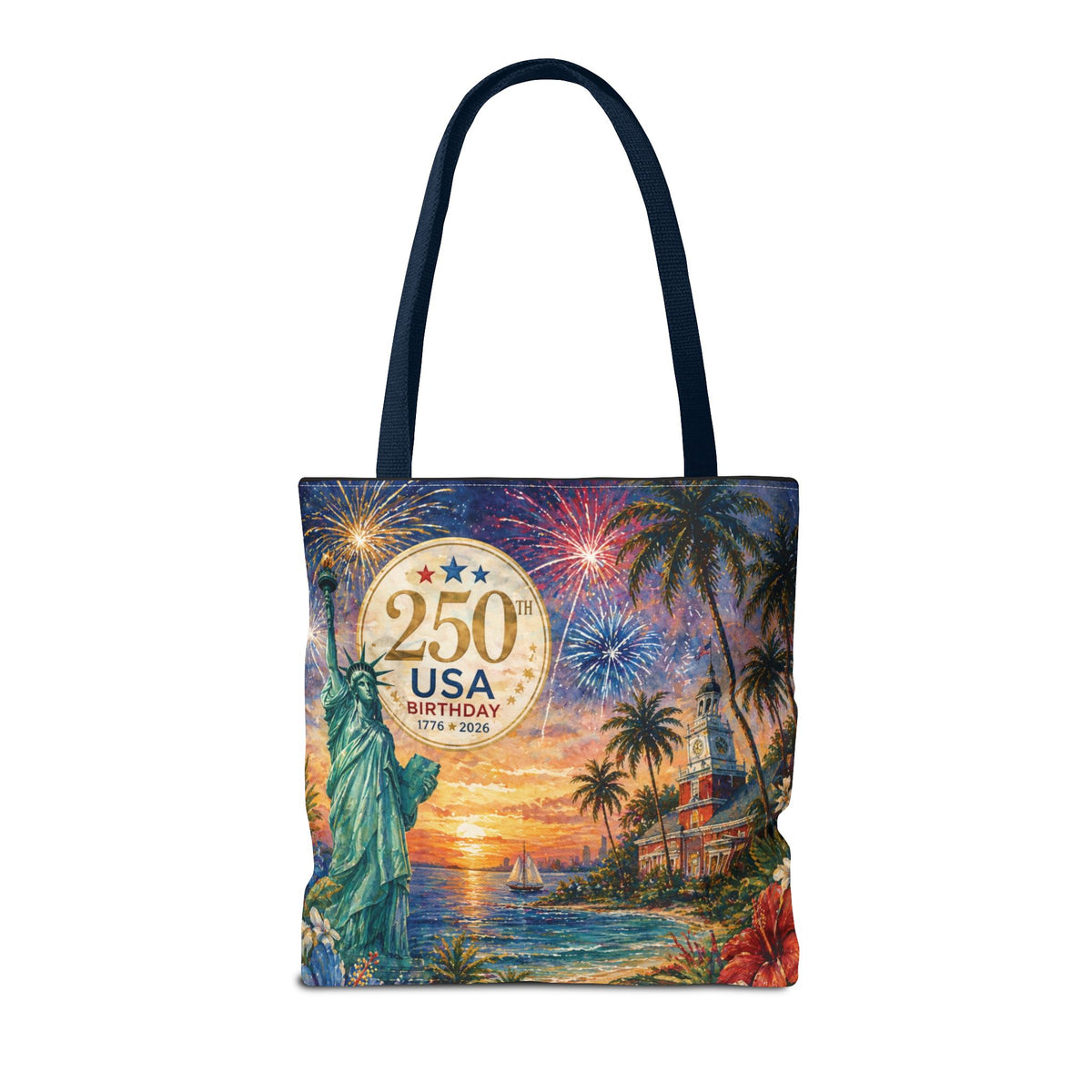 Tote Bag — 250th USA Birthday Patriotic Beach Tote with Statue of Liberty & Fireworks