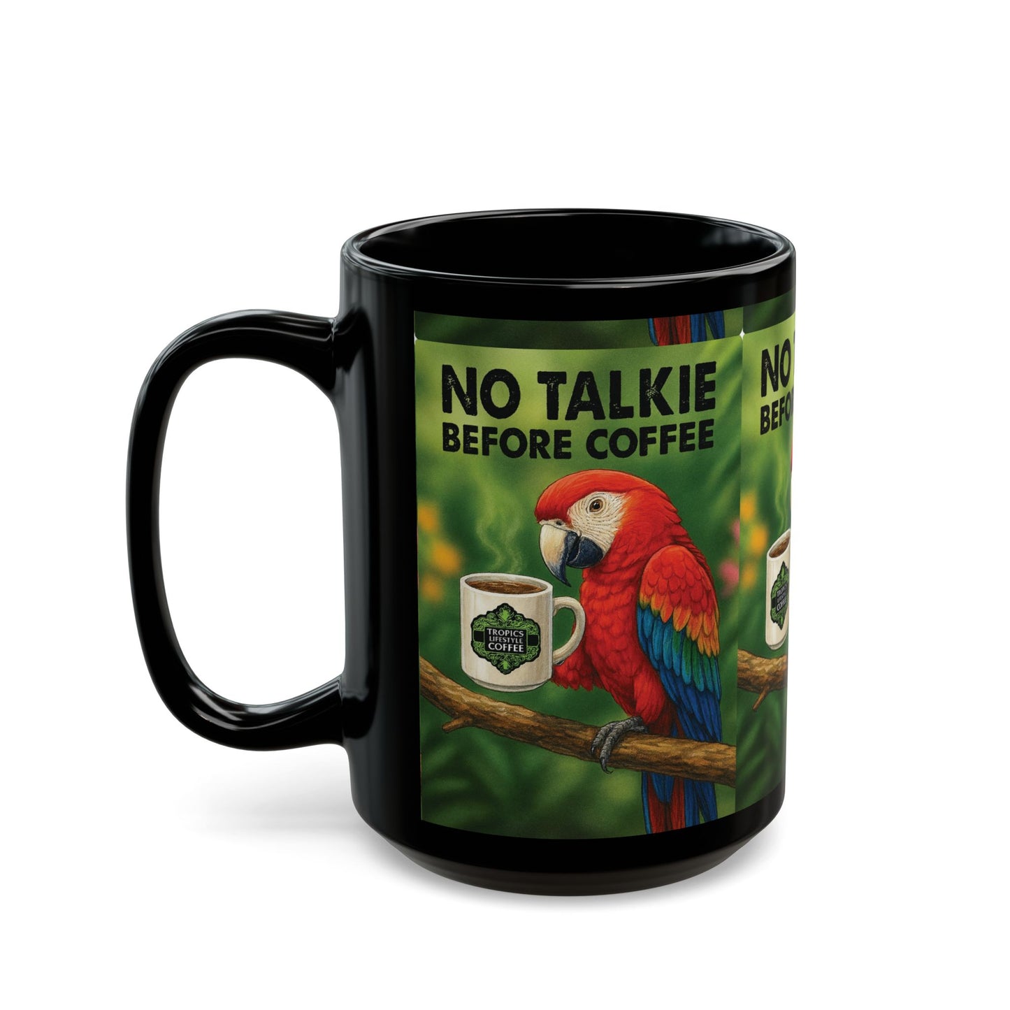 Black Coffee Mug - No Talkie Before Talkie, Red Parrot
