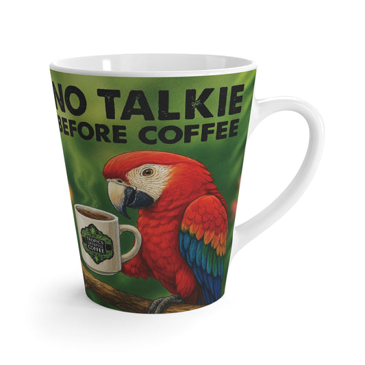 Latte White Mug - No Talkie Before Coffee, Red Parrot