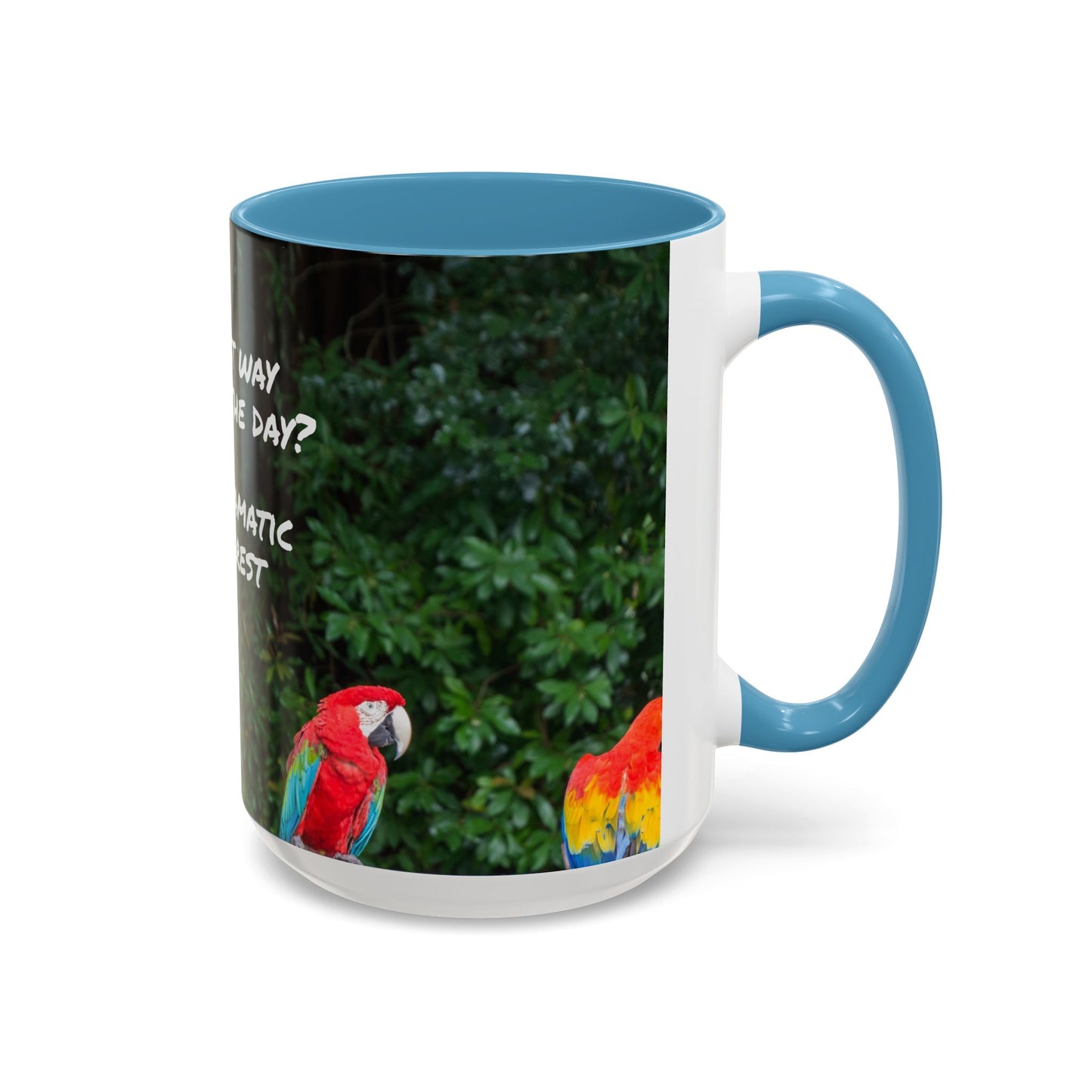 Parrot Accent Coffee Mug (11, 15oz), 8 Colors - Dramatic Disinterest