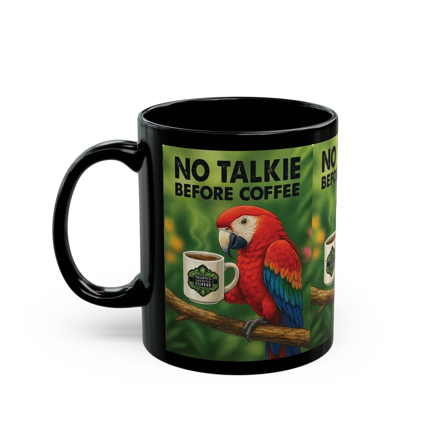 Black Coffee Mug - No Talkie Before Talkie, Red Parrot
